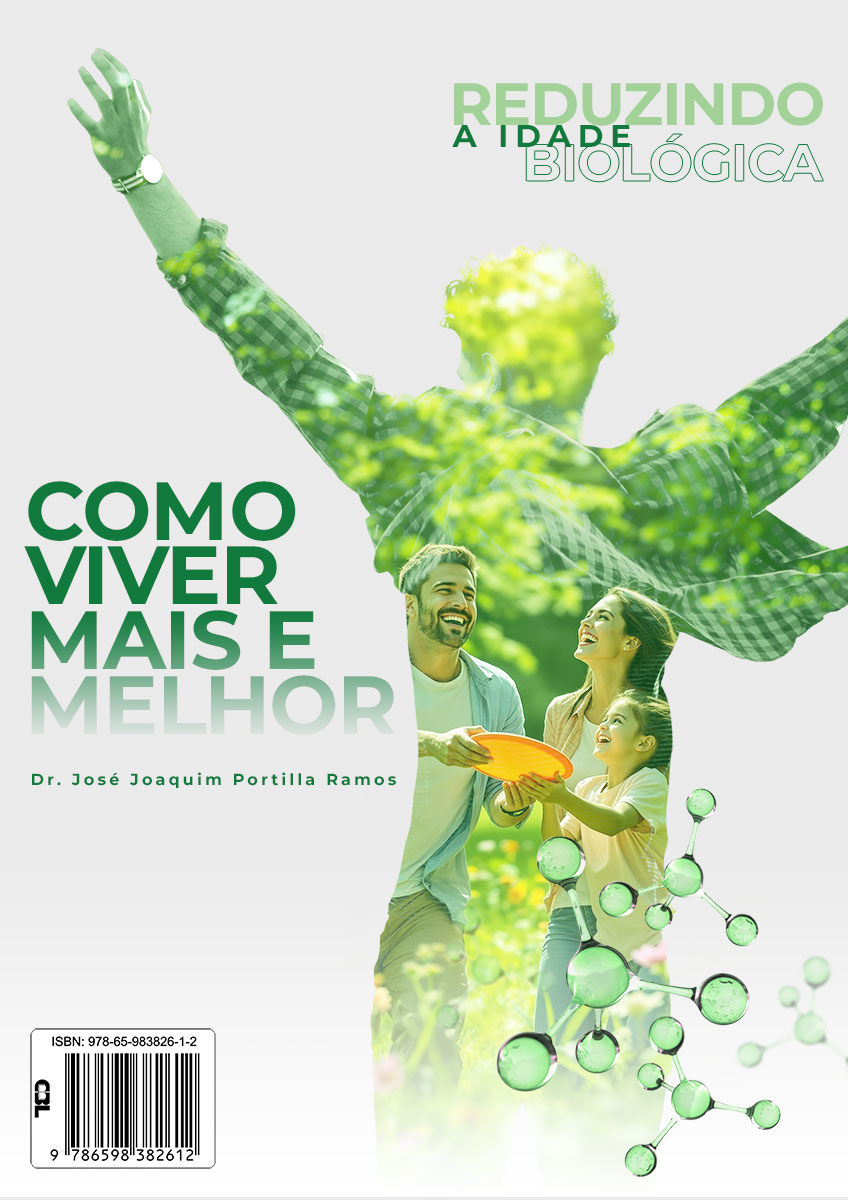 Como Viver Mais e Melhor: Reduzindo a Idade Biológica